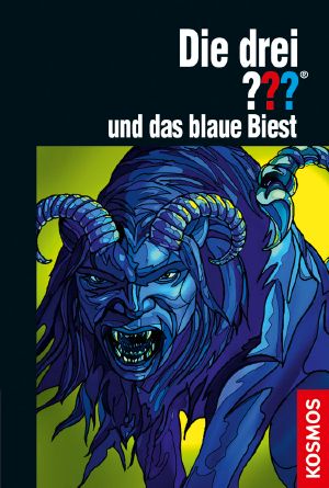 [Die drei Fragezeichen 166] • Die drei ??? und das blaue Biest